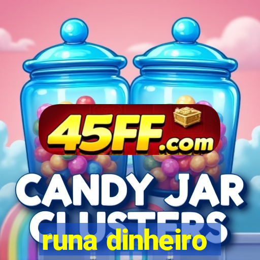 runa dinheiro